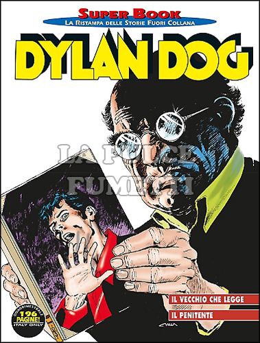 DYLAN DOG SUPER BOOK #    66: IL VECCHIO CHE LEGGE - IL PENITENTE